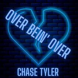 Over Bein' Over