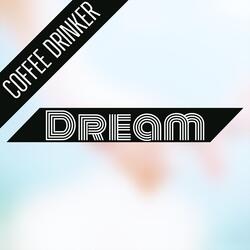Dream