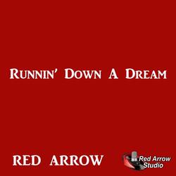 Runnin' Down a Dream