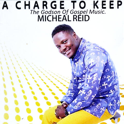 A Charge to Keep