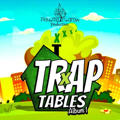 Trap Tables
