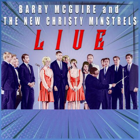 Barry McGuire and the New Christy Minstrels (Live)