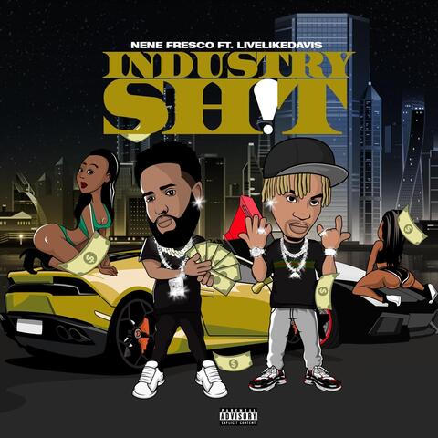Industry Sh!t (feat. Livelikedavis)