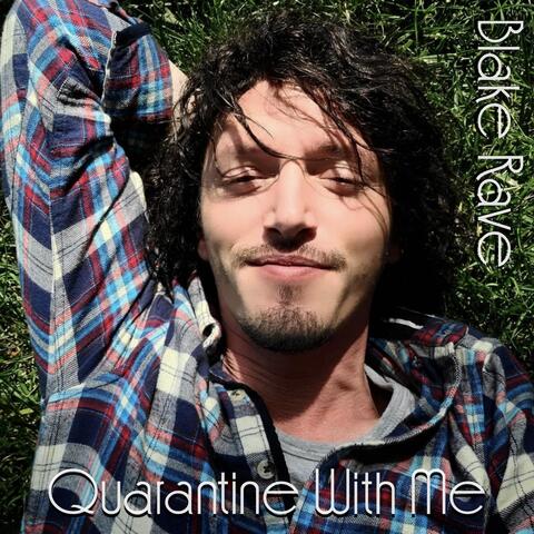 Quarantine with Me