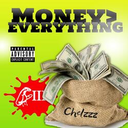 Money>everything