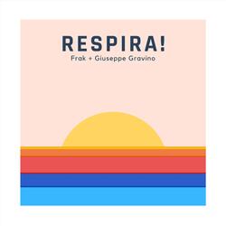 Respira! (feat. Giuseppe Gravino)