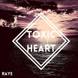 Toxic Heart