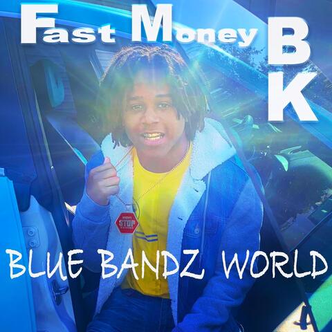 Blue Bandz World