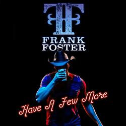 Have a Few More