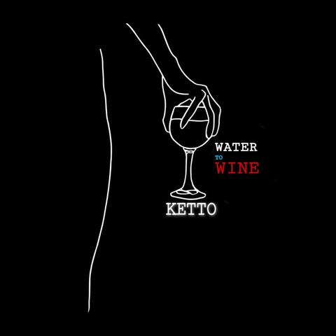 Water to Wine