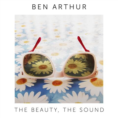 The Beauty, The Sound