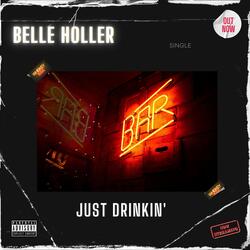 Just Drinkin'