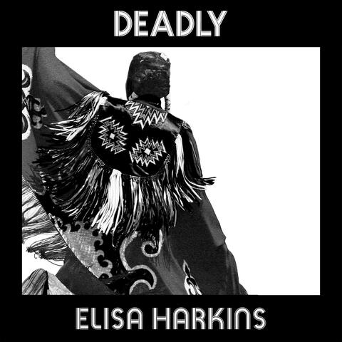 Deadly