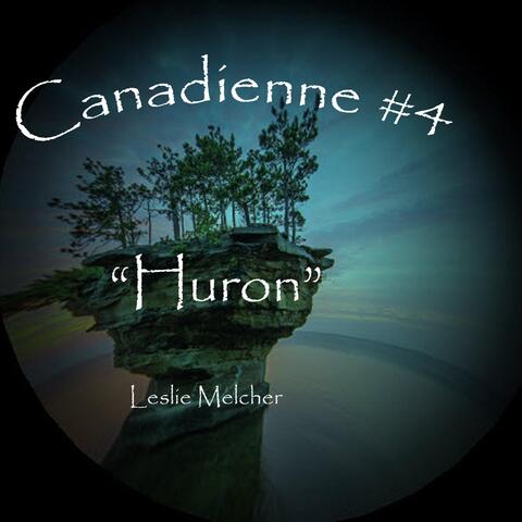 Canadienne #4: Huron