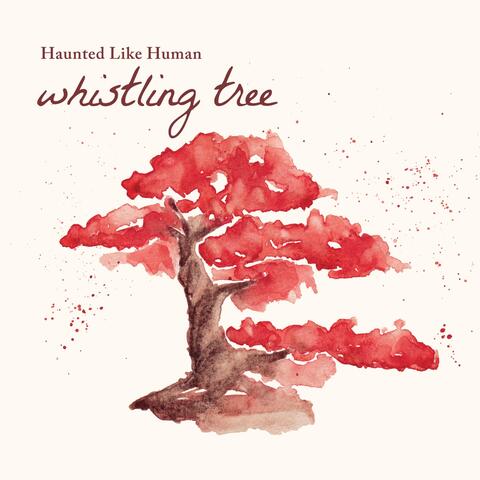 Whistling Tree