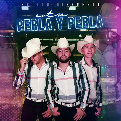 Entre Perla y Perla