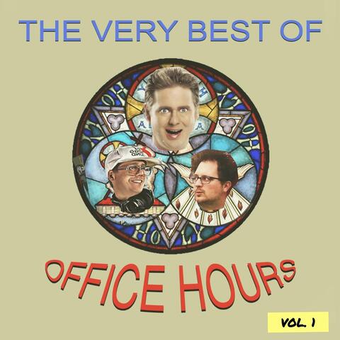 The Very Best of Office Hours, Vol. 1