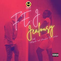 Jealousy (feat. Teddyride & Punchie the Zombie)