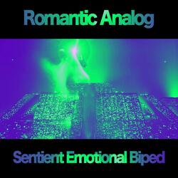 Sentient Emotional Biped