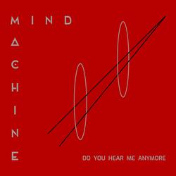 Do You Hear Me Anymore