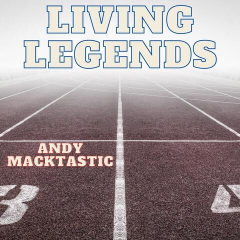 Living Legends