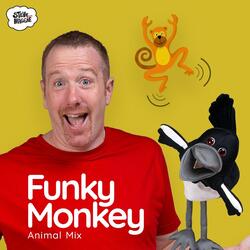 Funky Monkey (Animal Mix)