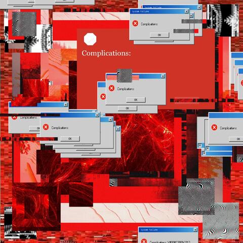 Complications