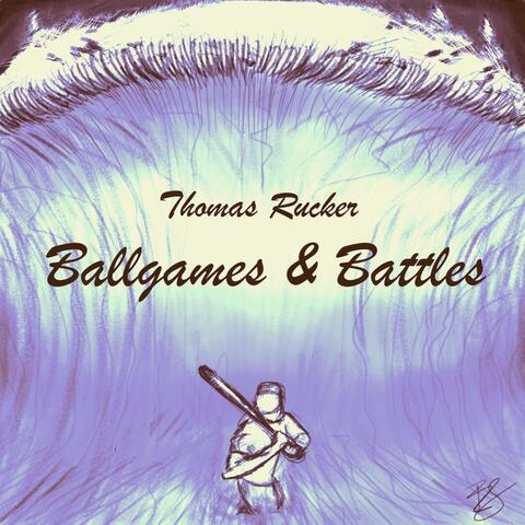 Ballgames & Battles
