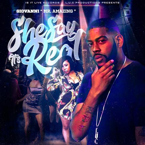 She Say It's Real