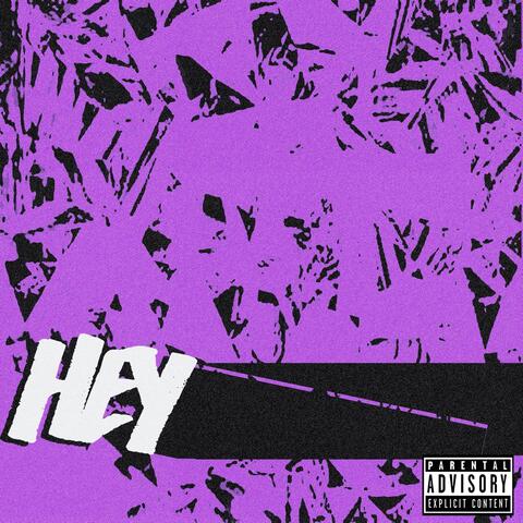 Hey