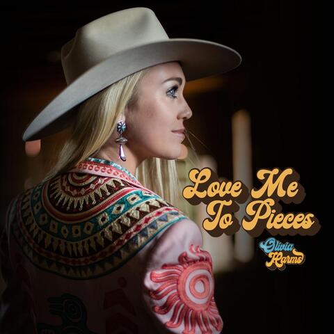 Love Me to Pieces