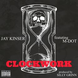 Clockwork (feat. M-Dot)