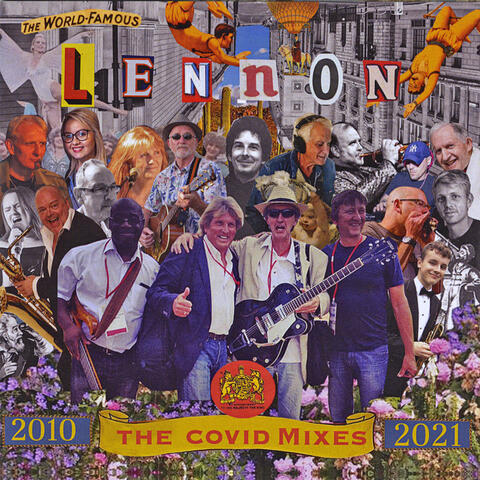 Lennon 2010 - 2021: The Covid Mixes