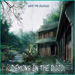 Demons in the Dojo
