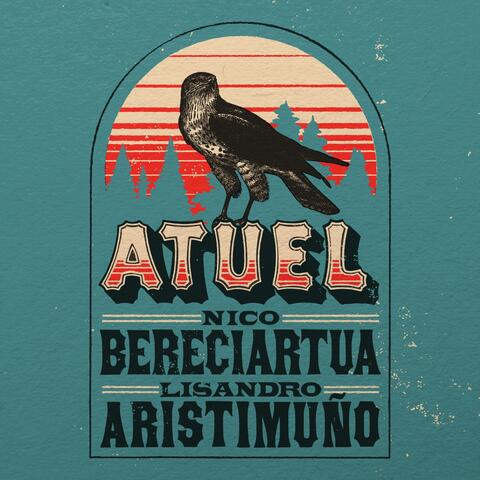 Atuel (feat. Lisandro Aristimuño)