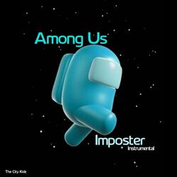Among Us (Imposter) [Instrumental]