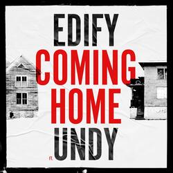 Coming Home (feat. Undy)