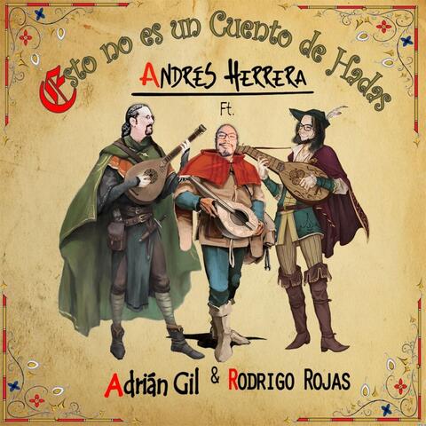 Esto No Es un Cuento de Hadas (feat. Rodrigo Rojas & Adrián Gil)