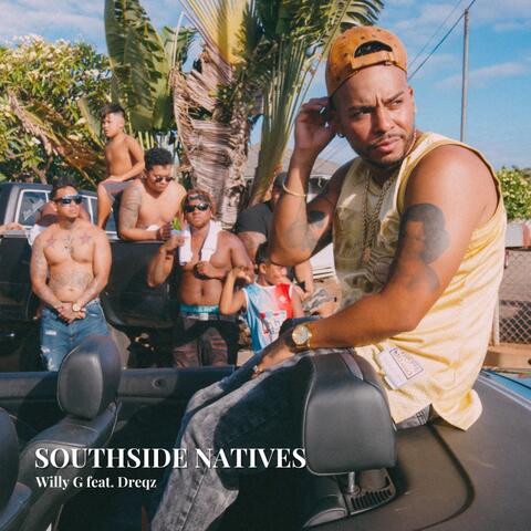 Southside Natives (feat. Dreqz 808zfinest)