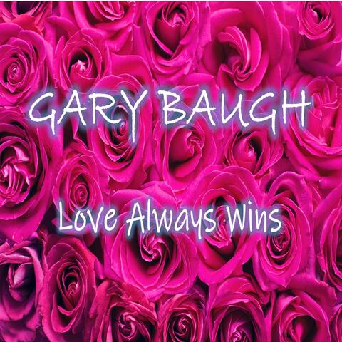 Love Always Wins