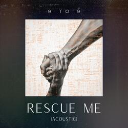 Rescue Me (Acoustic)