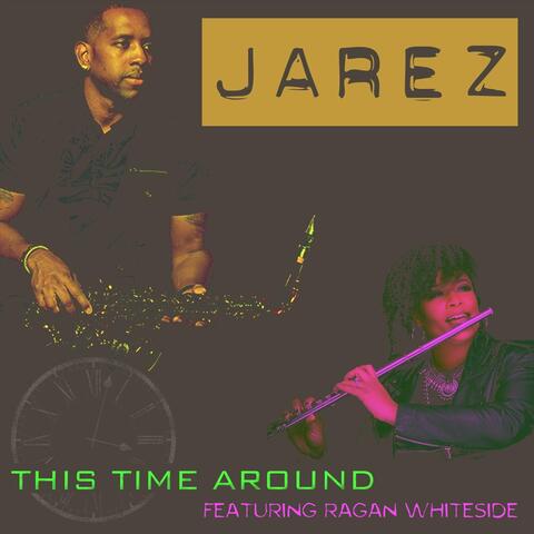This Time Around (feat. Ragan Whiteside)