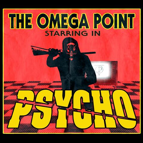 Psycho
