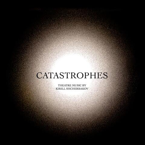 Catastrophes