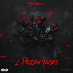 2 Dozen Roses (feat. Zenno)
