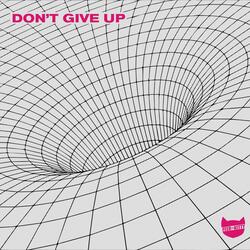 Don't Give Up
