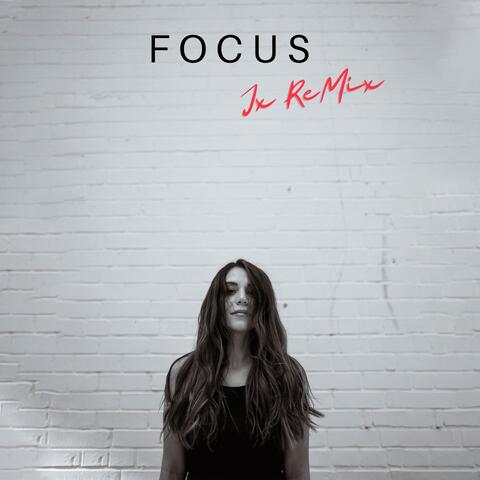 Focus (Jx Remix)
