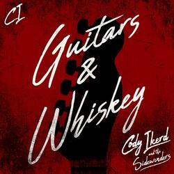 Guitars & Whiskey