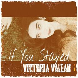 If You Stayed