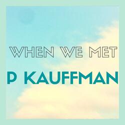 When We Met